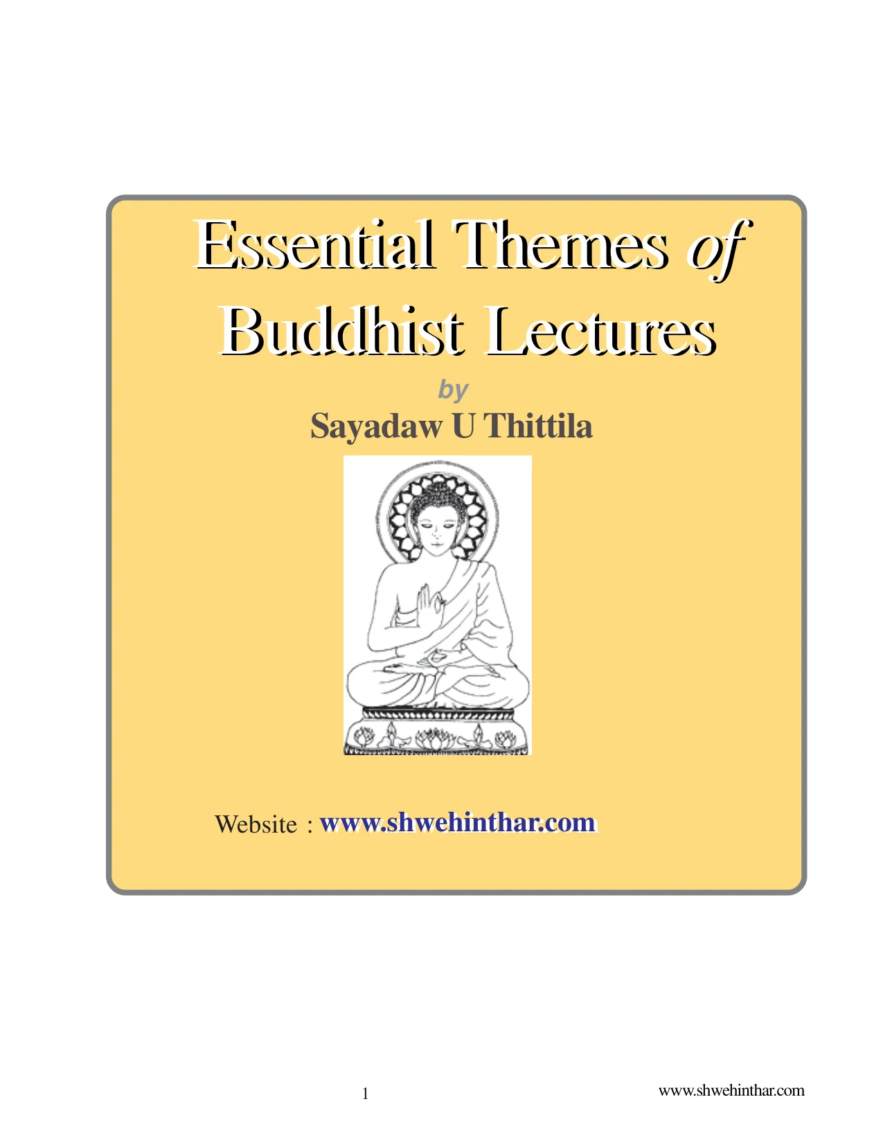 ၀၃။ Essential Themes of Buddhist Lectures.pdf